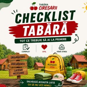 🍒 CHECKLIST TABĂRA CIREȘARII 2026 🍒